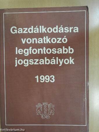 Gazdálkodásra vonatkozó legfontosabb jogszabályok 1993