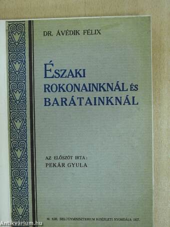 Északi rokonainknál és barátainknál