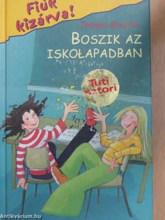 Boszik az iskolapadban