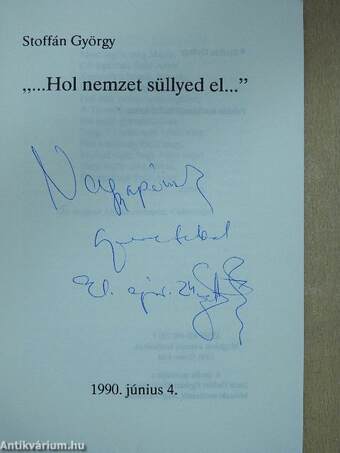 "...Hol nemzet süllyed el..." (dedikált példány)