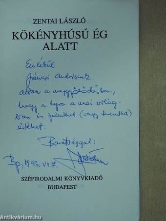 Kökényhúsú ég alatt (dedikált példány)