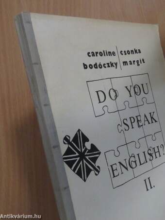 Do You Speak English? II.