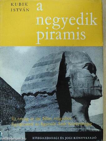 A negyedik piramis (dedikált példány)
