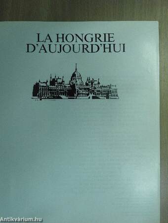 La Hongrie d'aujourd'hui