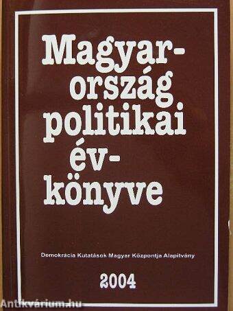 Magyarország politikai évkönyve 2004 - CD-vel