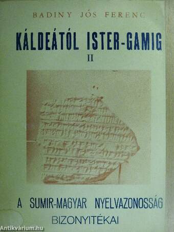 Káldeától Ister-Gamig II.