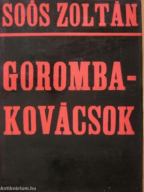 Gorombakovácsok (dedikált példány)