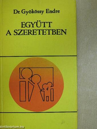 Együtt a szeretetben (dedikált példány)