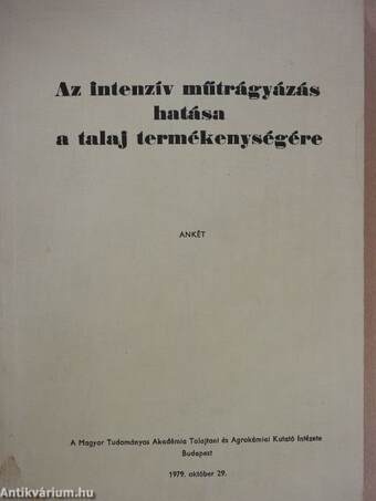 Az intenzív műtrágyázás hatása a talaj termékenységére