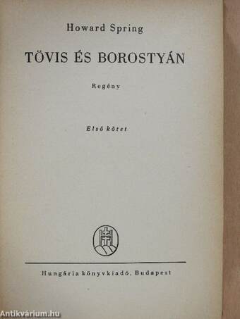 Tövis és borostyán I-III.