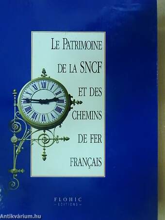 Le Patrimoine de la SNCF et des chemins de fer francais I. (töredék)