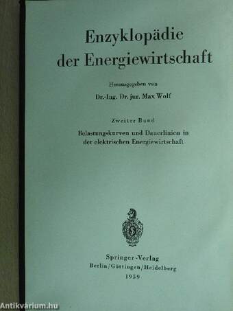 Belastungskurven und Dauerlinien in der elektrischen Energiewirtschaft