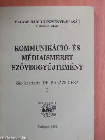 Kommunikáció- és médiaismeret szöveggyűjtemény I.