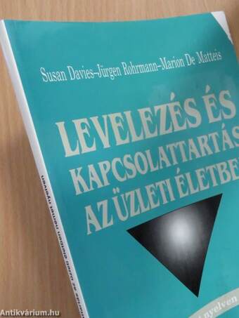 Levelezés és kapcsolattartás az üzleti életben