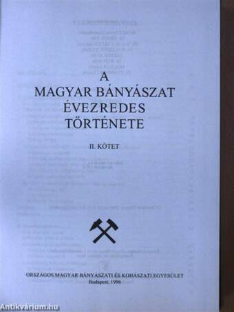 A magyar bányászat évezredes története II.