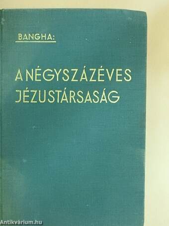 A négyszázéves Jézustársaság