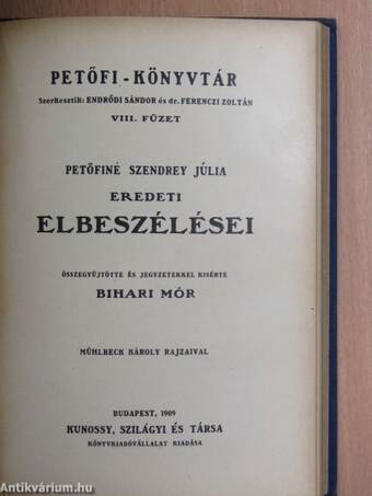 Petőfiné Szendrey Júlia költeményei és naplói/Petőfiné Szendrey Júlia eredeti elbeszélései