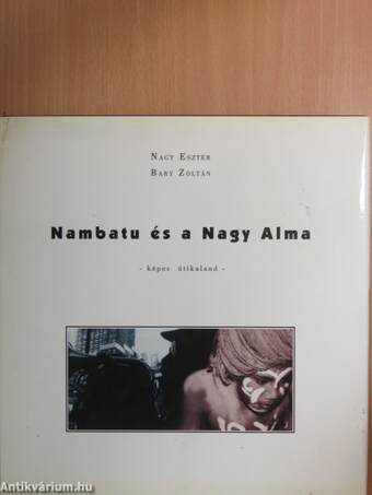 Nambatu és a Nagy Alma