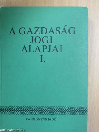 A gazdaság jogi alapjai I.