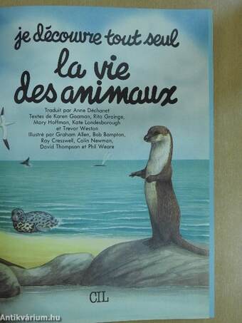 Je découvre tout seul la vie des animaux