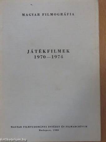 Játékfilmek 1970-1974