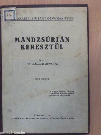 Mandzsúrián keresztül