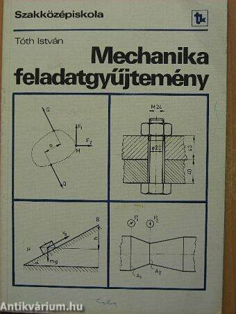 Mechanika feladatgyűjtemény