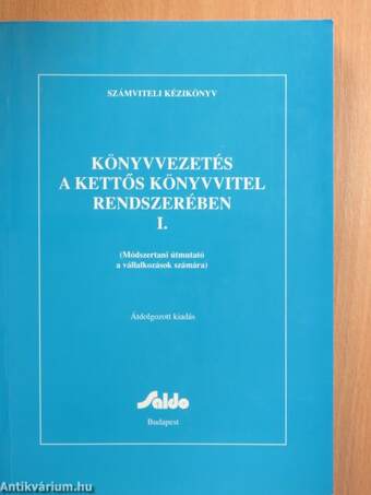 Könyvvezetés a kettős könyvvitel rendszerében I. (töredék)