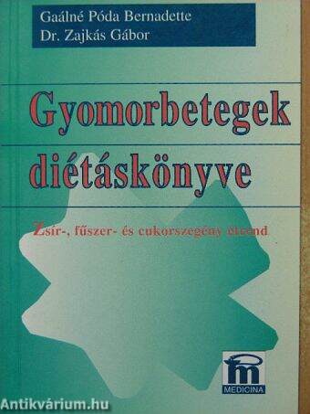 Gyomorbetegek diétáskönyve