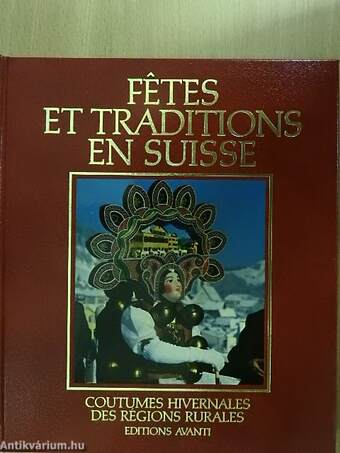Fetes et traditions en Suisse I.