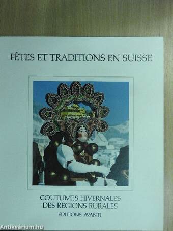 Fetes et traditions en Suisse I.