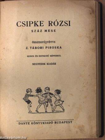 Hófehérke és más mesék/Csipke Rózsi száz mese I-II.