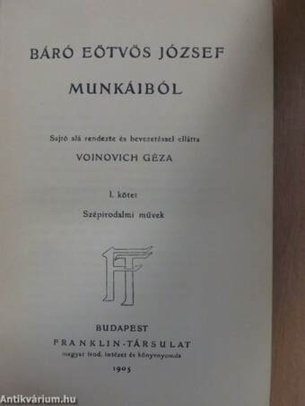 Báró Eötvös József munkáiból I.