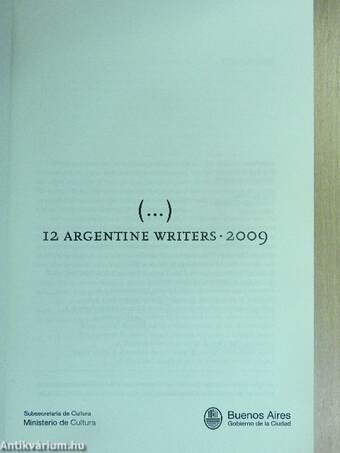 12 Argentine Writers 2009/12 Narradores Argentinos 2009