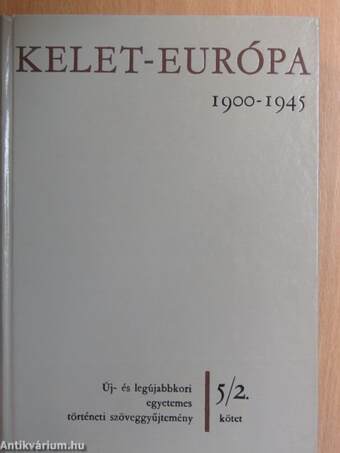 Kelet-Európa 1900-1945. II. (töredék)