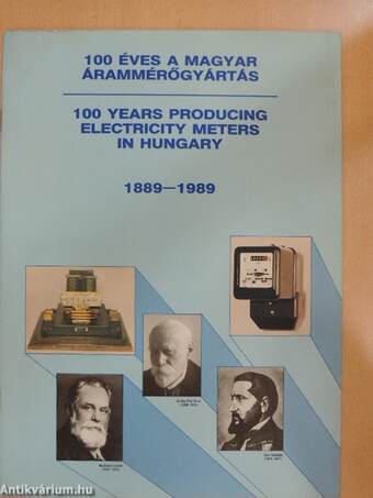 100 éves a Magyar Árammérőgyártás