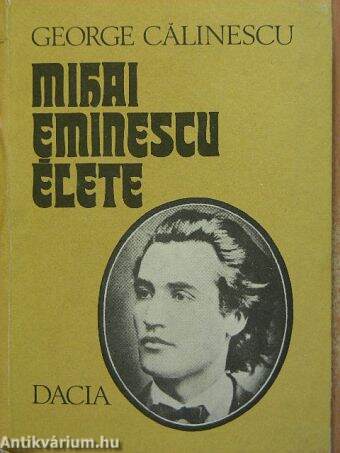 Mihai Eminescu élete
