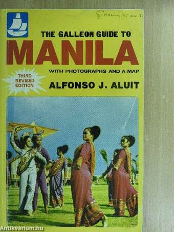 The Galleon Guide to Manila