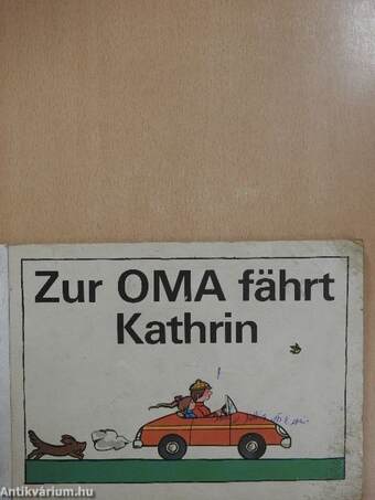 Zur OMA fährt Kathrin