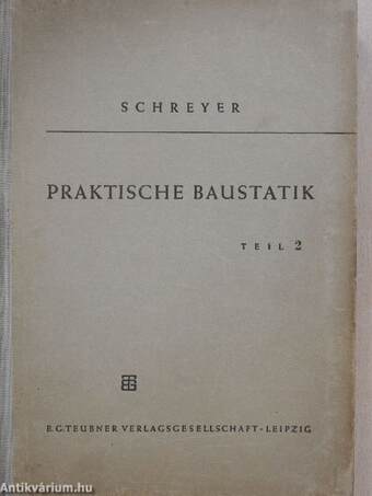 Praktische Baustatik II.