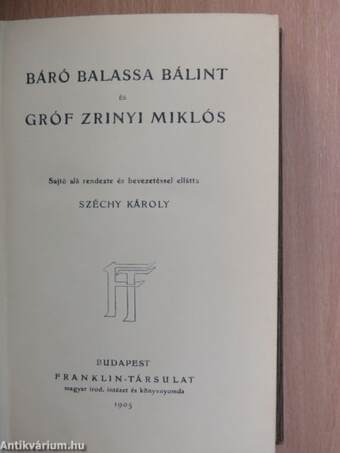 Báró Balassa Bálint és gróf Zrinyi Miklós