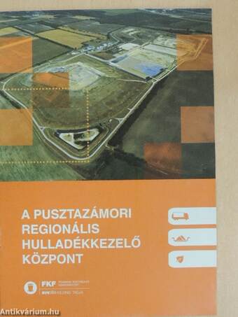 A Pusztazámori Regionális Hulladékkezelő Központ