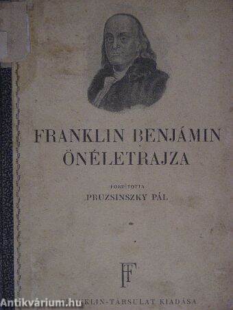 Franklin Benjámin önéletrajza