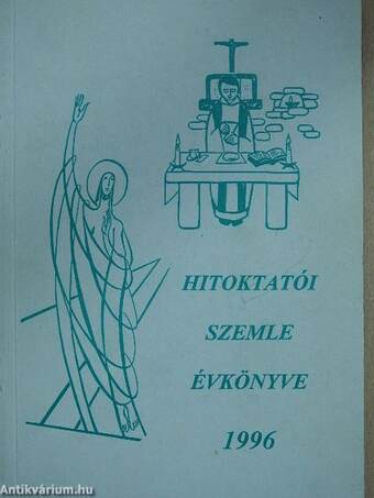 Hitoktatói Szemle Évkönyve 1996