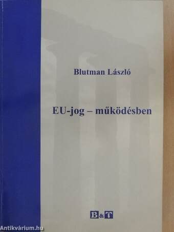 Eu-jog - működésben