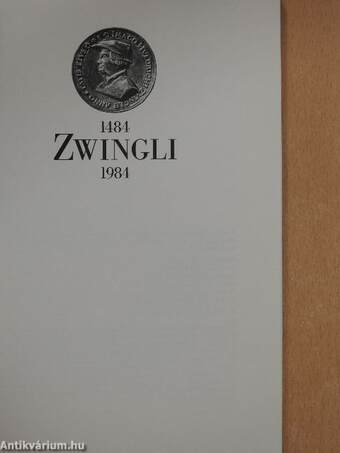 Zwingli 1484-1984