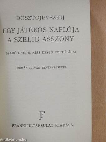 Egy játékos naplója/A szelíd asszony