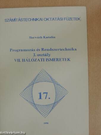 Programozás és Rendszertechnika 3. osztály VII.