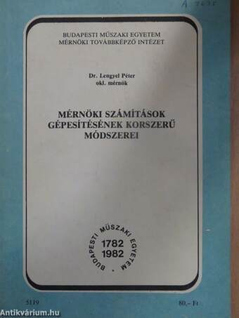 Mérnöki számítások gépesítésének korszerű módszerei