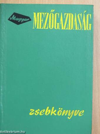 Magyar mezőgazdaság zsebkönyve 1971